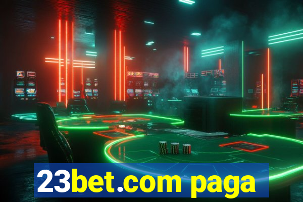 23bet.com paga