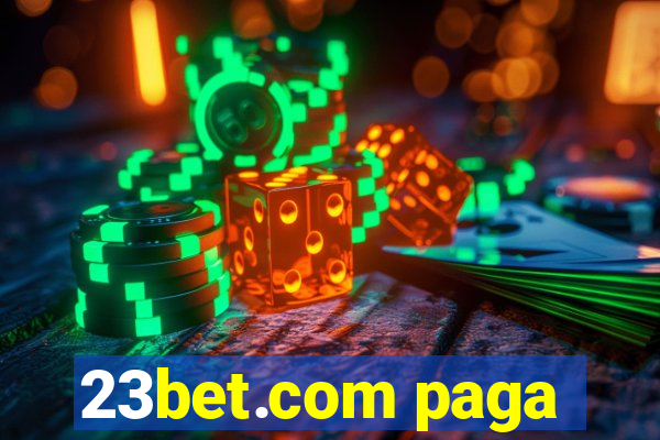 23bet.com paga