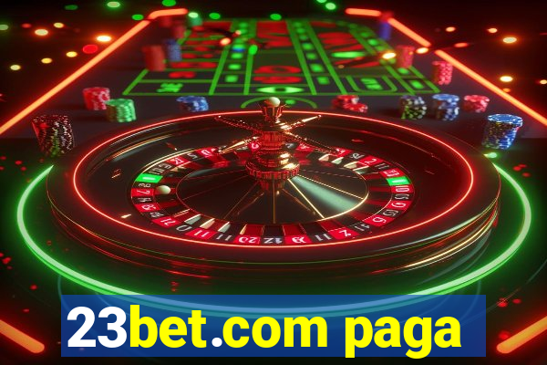 23bet.com paga