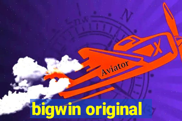 bigwin original