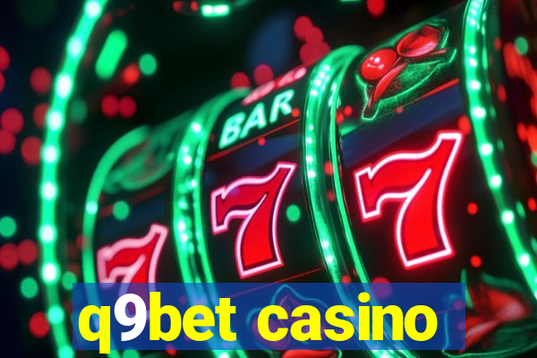 q9bet casino