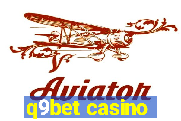 q9bet casino