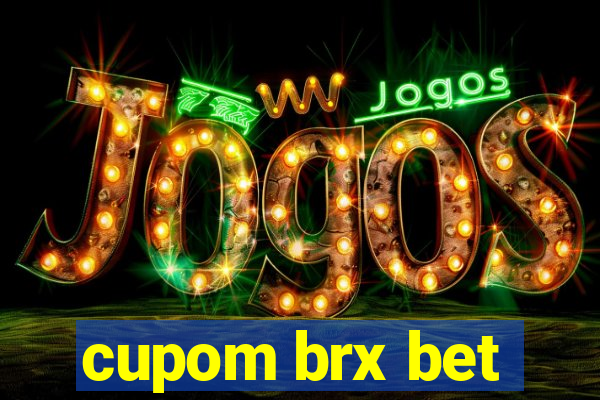 cupom brx bet