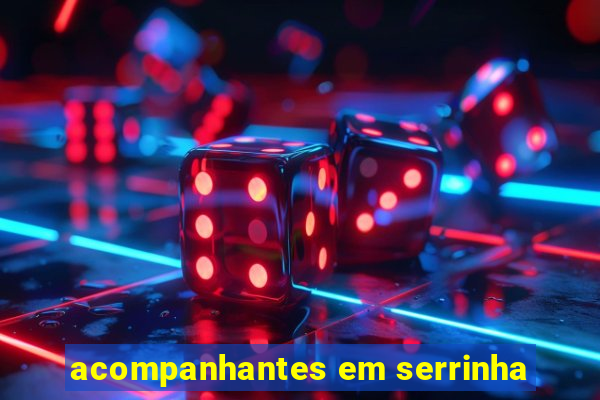 acompanhantes em serrinha