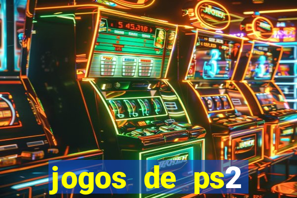 jogos de ps2 traduzidos pt br