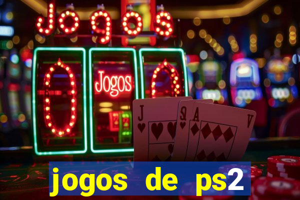 jogos de ps2 traduzidos pt br