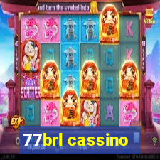 77brl cassino