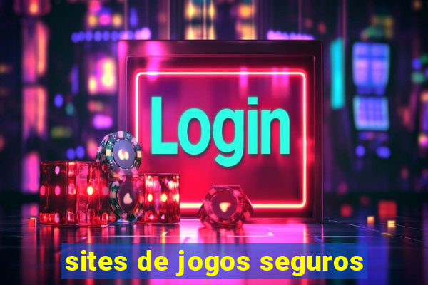 sites de jogos seguros