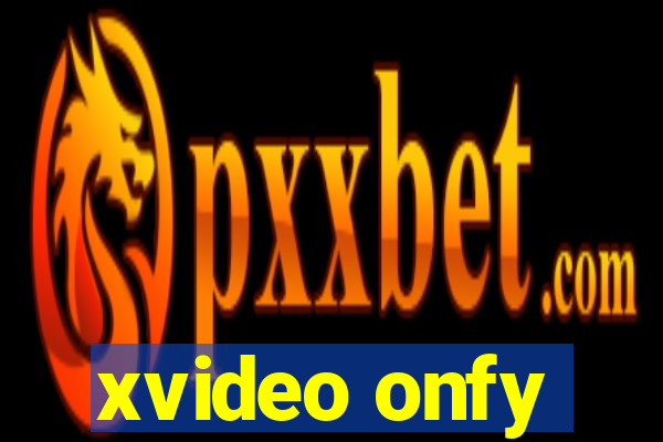 xvideo onfy