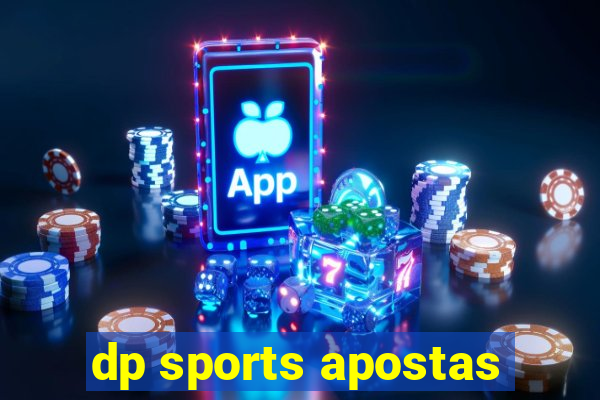 dp sports apostas