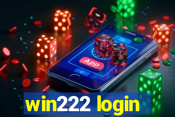 win222 login