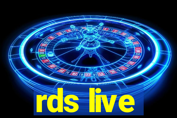 rds live