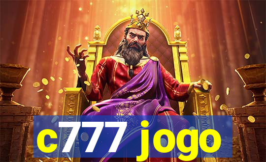 c777 jogo