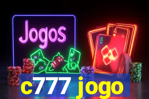 c777 jogo