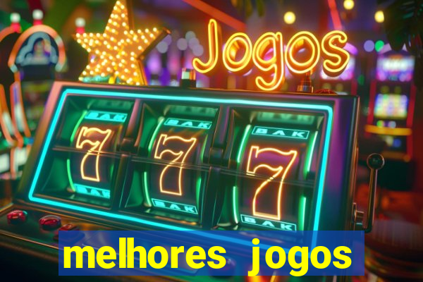 melhores jogos gratis para celular