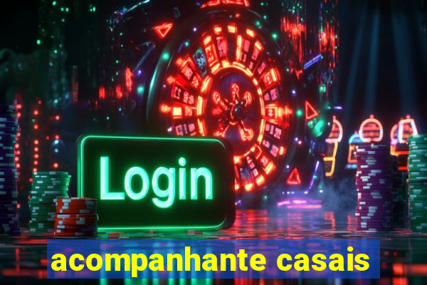 acompanhante casais