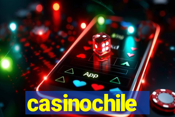 casinochile