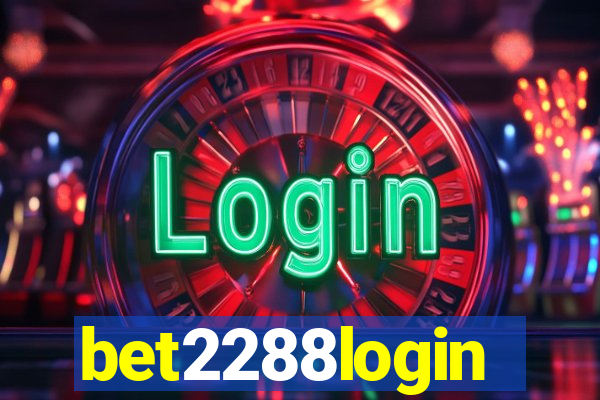 bet2288login