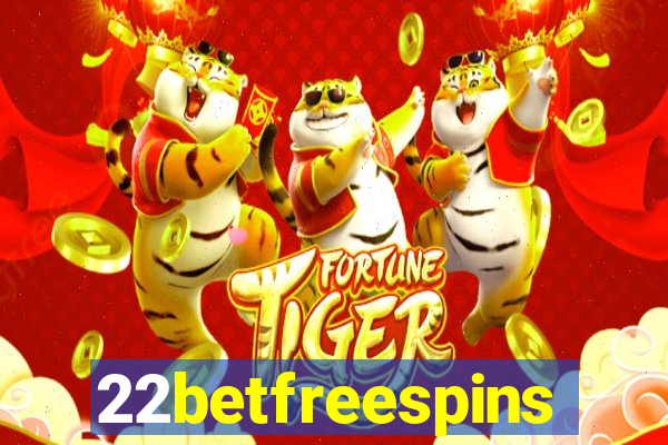 22betfreespins