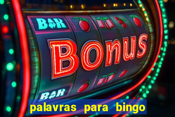 palavras para bingo de cha de lingerie