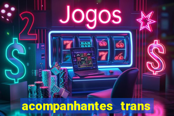 acompanhantes trans baixada fluminense