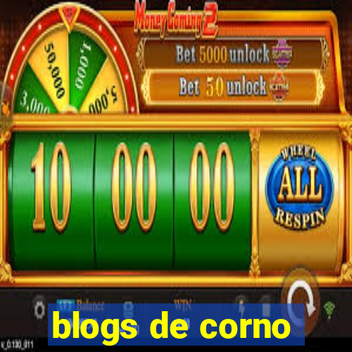 blogs de corno