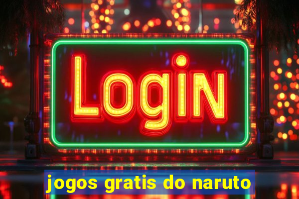 jogos gratis do naruto