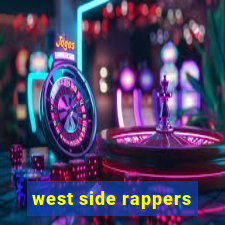 west side rappers