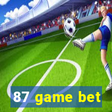 87 game bet