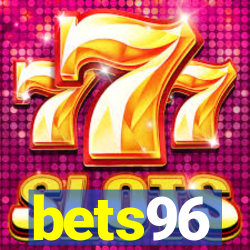 bets96