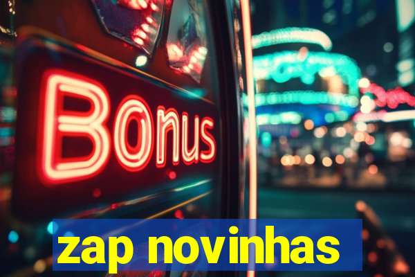 zap novinhas