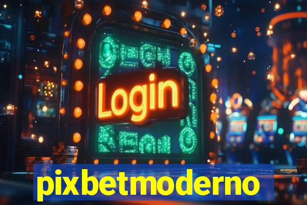 pixbetmoderno