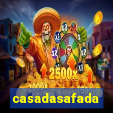 casadasafada