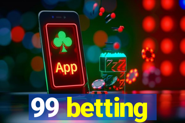 99 betting