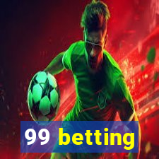 99 betting