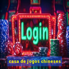 casa de jogos chineses