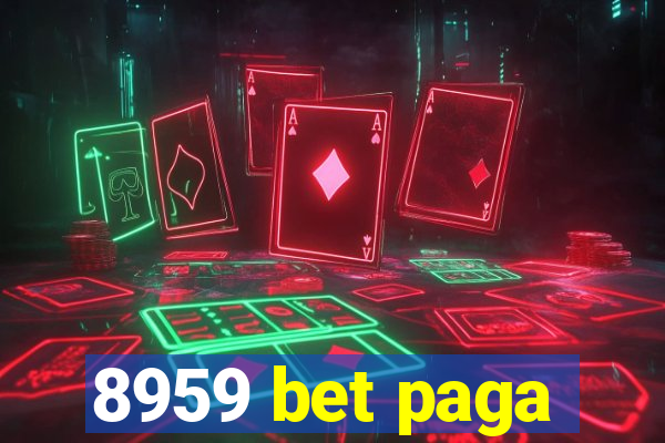 8959 bet paga