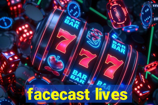 facecast lives