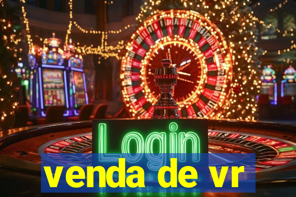 venda de vr