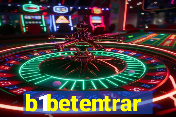 b1betentrar