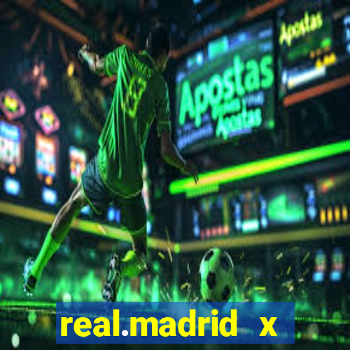 real.madrid x athletic bilbao