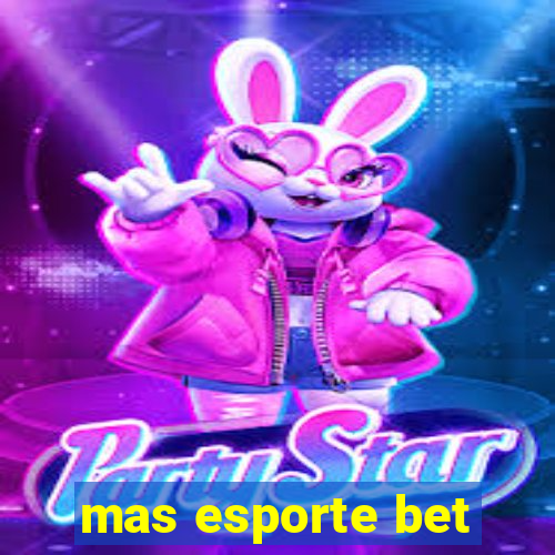 mas esporte bet