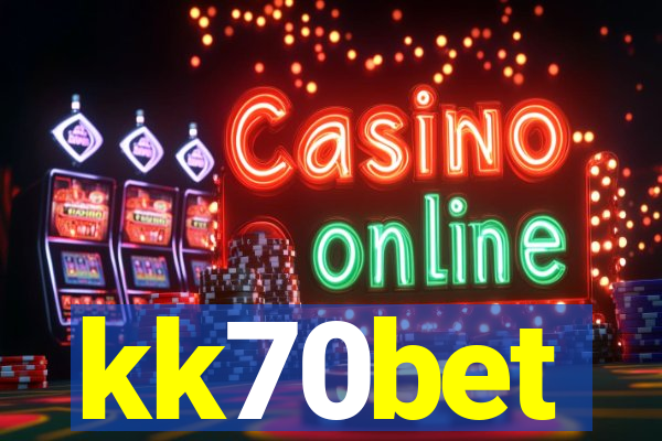 kk70bet