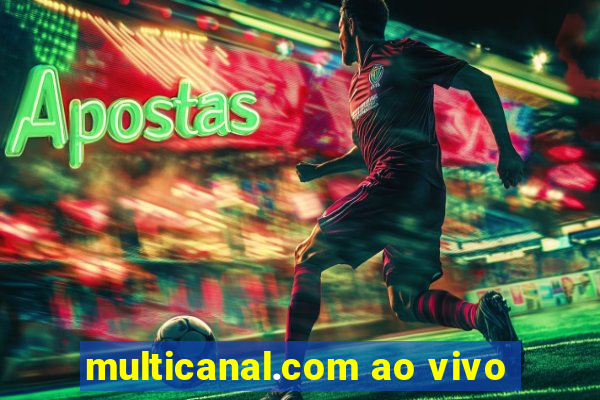 multicanal.com ao vivo