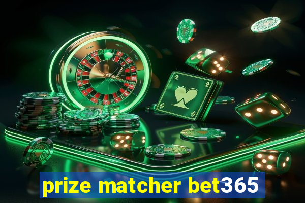 prize matcher bet365