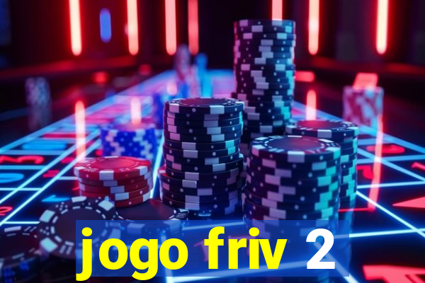 jogo friv 2