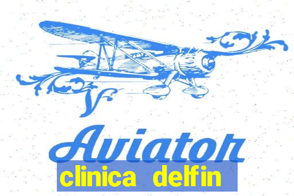 clinica delfin itaigara salvador