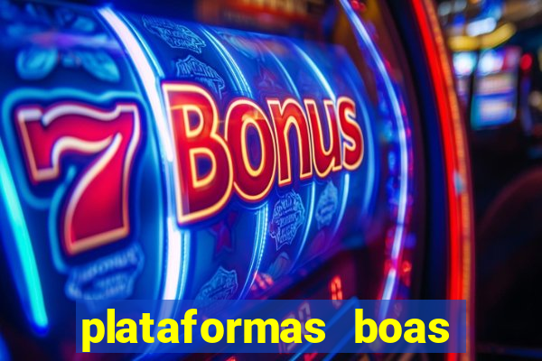 plataformas boas para jogar fortune tiger