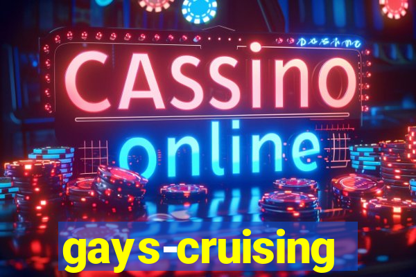 gays-cruising