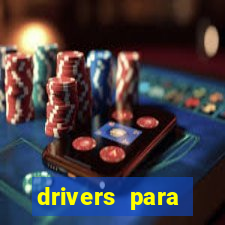 drivers para windows 7 64 bits